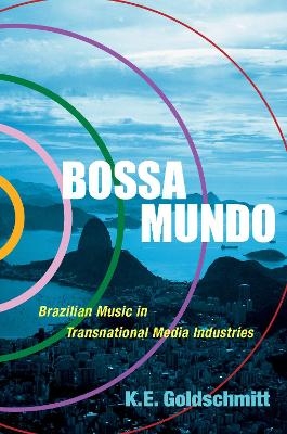 Bossa Mundo - K.E. Goldschmitt