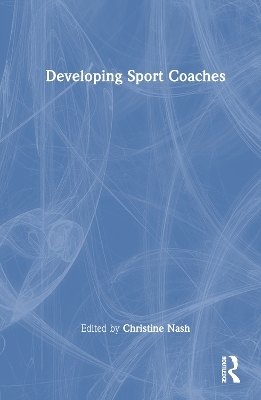 Developing Sport Coaches - 