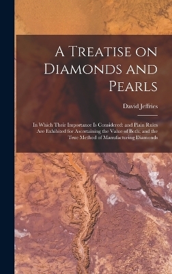 A Treatise on Diamonds and Pearls - David Jeffries