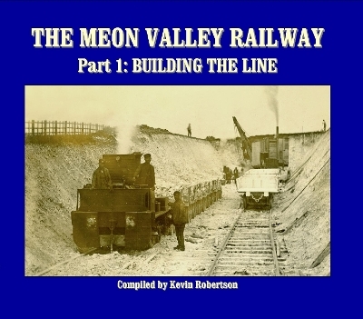 The Meon Valley Railway - Kevin Robertson