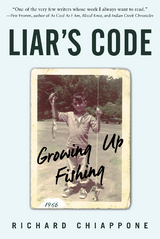 Liar's Code -  Richard Chiappone