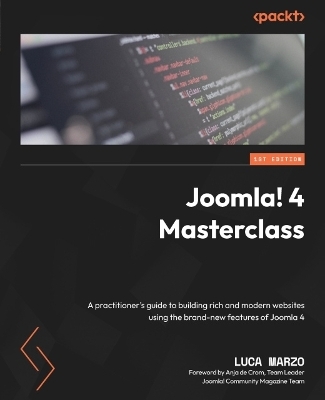 Joomla! 4 Masterclass - Luca Marzo, Anja de Crom