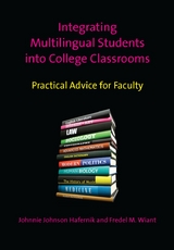 Integrating Multilingual Students into College Classrooms - Johnnie Johnson Hafernik, Fredel M. Wiant