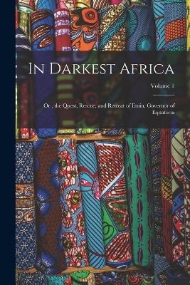 In Darkest Africa -  Anonymous