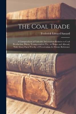 The Coal Trade - Frederick Edward Saward