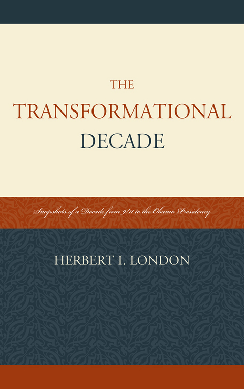 Transformational Decade -  Herbert I. London