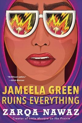 Jameela Green Ruins Everything - Zarqa Nawaz