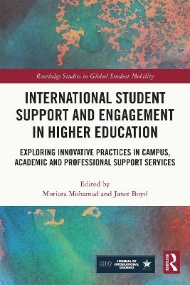 International Student Support and Engagement in Higher Education - 