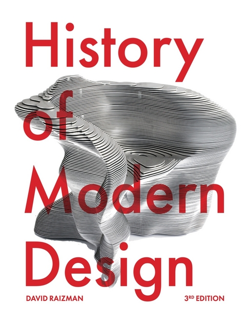 History of Modern Design Third Edition - David Raizman