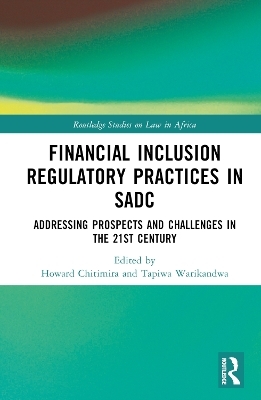 Financial Inclusion Regulatory Practices in SADC - 