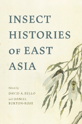 Insect Histories of East Asia - 