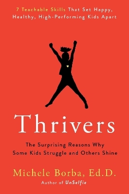 Thrivers - Michele Borba