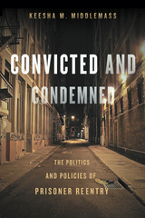 Convicted and Condemned -  Keesha Middlemass