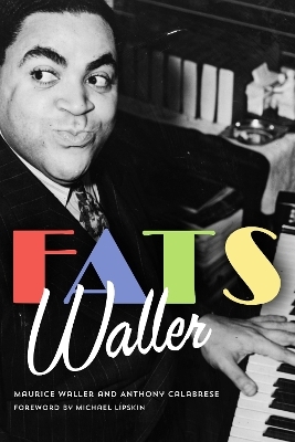 Fats Waller - Maurice Waller, Anthony Calabrese