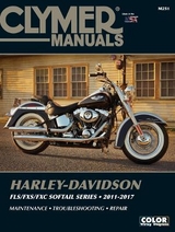 Clymer Harley-Davidson FLS/FXS/FXC Softail Series 2011-2017 - Haynes Publishing