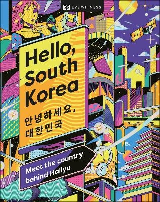 Hello, South Korea -  DK Travel