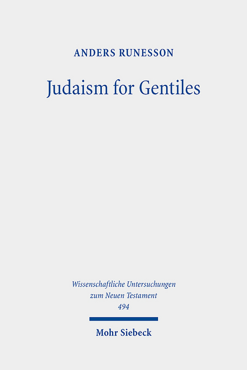 Judaism for Gentiles - Anders Runesson