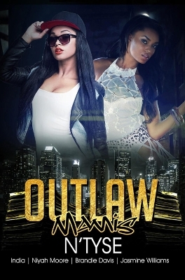 Outlaw Mamis - 