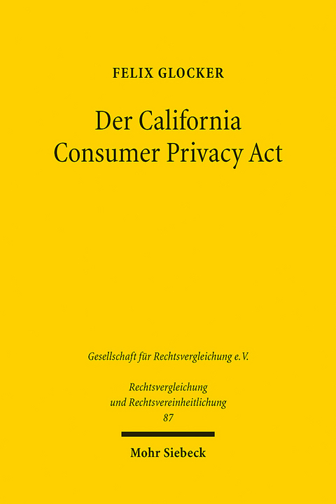 Der California Consumer Privacy Act - Felix Glocker