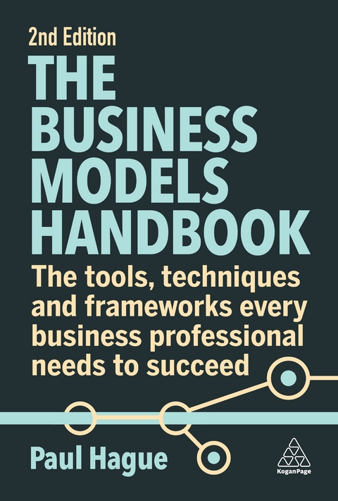 The Business Models Handbook - Paul Hague