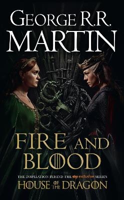 Fire and Blood - George R.R. Martin