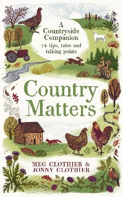 Country Matters - Meg Clothier, Jonny Clothier