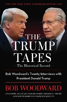 The Trump Tapes - Bob Woodward