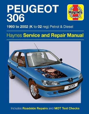 Peugeot 306 Petrol & Diesel (93 - 02) K To 02 - Peter Gill