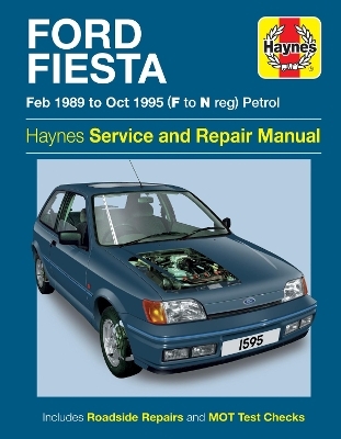 Ford Fiesta Petrol (Feb 89 - Oct 95) F To N -  Haynes Publishing