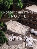 Nordic Christmas Crochet - B. Johannesen, Heidi; Johannesen, Pia