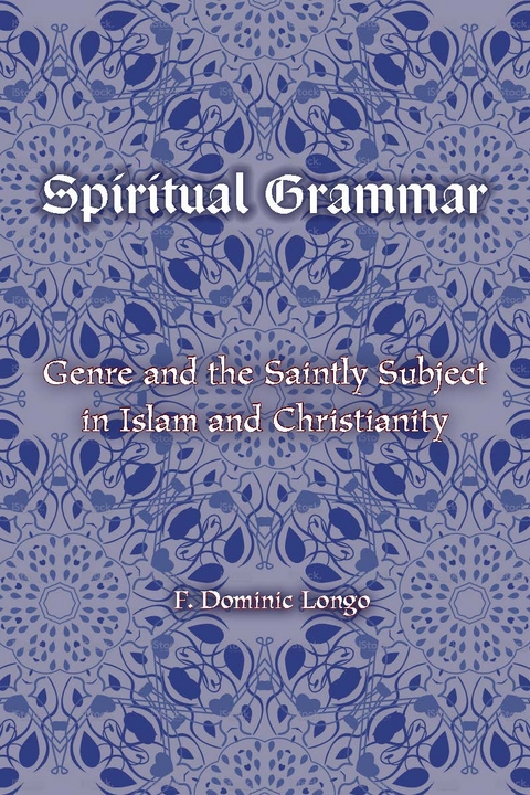 Spiritual Grammar - F. Dominic Longo