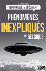 Les phenomenes inexpliques en Belgique -  Editions Jourdan,  Michel Vanbockestal