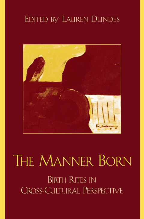 Manner Born -  Lauren Dundes