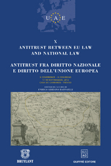 Antitrust between EU law and national law / Antitrust fra diritto nazionale e diritto dell'Unione Europea - 