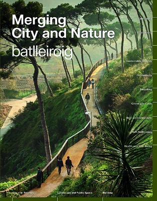 Merging Cities and Nature - Marta Batlleiroig