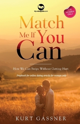 Match Me If You Can - Kurt Gassner