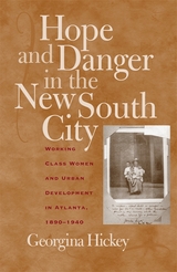 Hope and Danger in the New South City -  Georgina Hickey