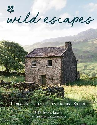 Wild Escapes - Siân Anna Lewis,  National Trust Books