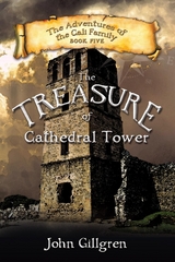 The Treasure of Cathedral Tower - John Gillgren