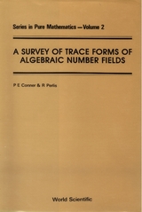 SURVEY OF TRACE FORMS OF ALGEBRAIC..(V2) - P E Conner, Robert V Perlis