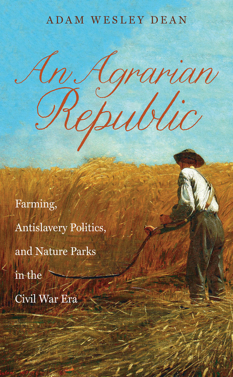 Agrarian Republic -  Adam Wesley Dean