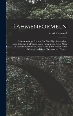 Rahmenformeln - Adolf Kleinlogel