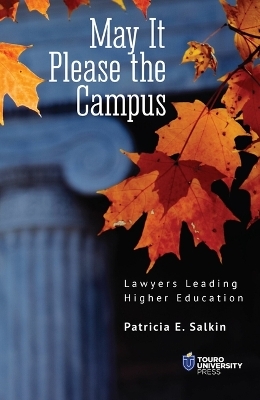 May It Please the Campus - Patricia E Salkin