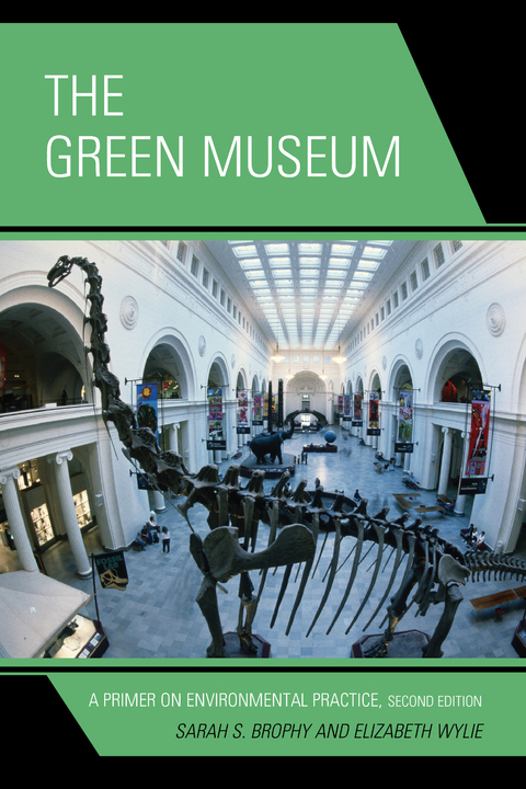 Green Museum -  Sarah S. Brophy,  Elizabeth Wylie