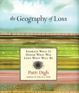 Geography of Loss -  Patti Digh