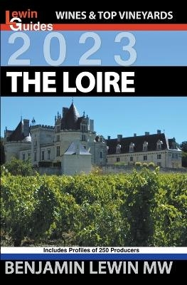 The Loire - Benjamin Lewin