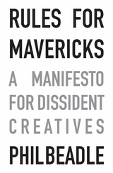 Rules for Mavericks - Phil Beadle