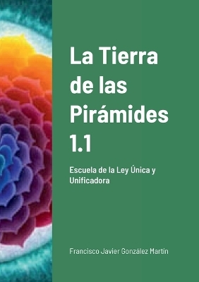 La Tierra de las Pirámides 1.1 - Francisco Javier González Martín