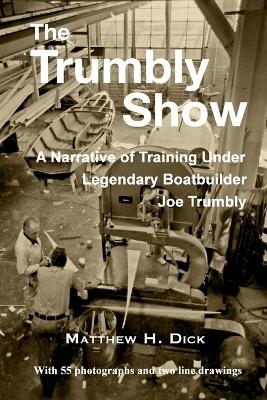 The Trumbly Show - Matthew Dick