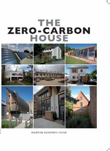 The Zero-Carbon House - Martin Godrey Cook